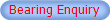 Bearing Enquiry
