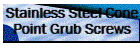 Stainless Steel Cone Point Grub Screws
