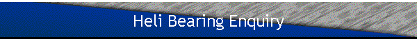 Heli Bearing Enquiry