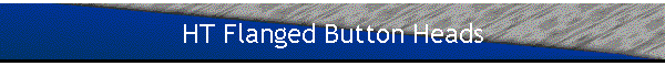 HT Flanged Button Heads