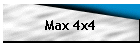 Max 4x4