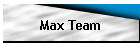 Max Team