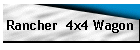 Rancher  4x4 Wagon