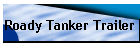 Roady Tanker Trailer