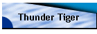 Thunder Tiger