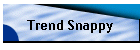 Trend Snappy
