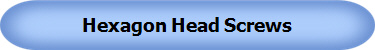 Hexagon Head Screws