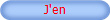 J'en