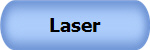 Laser